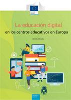 La educación digital en los centros educativos en Europa : informe Eurydice